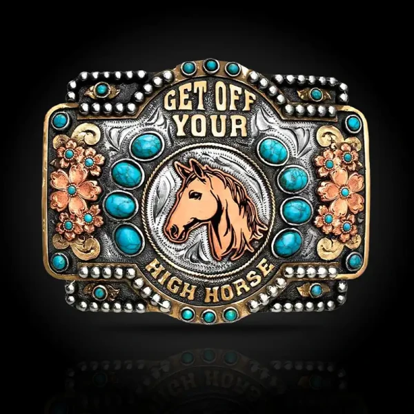 Get Off Your High Horse Belt Buckle (In Stock)